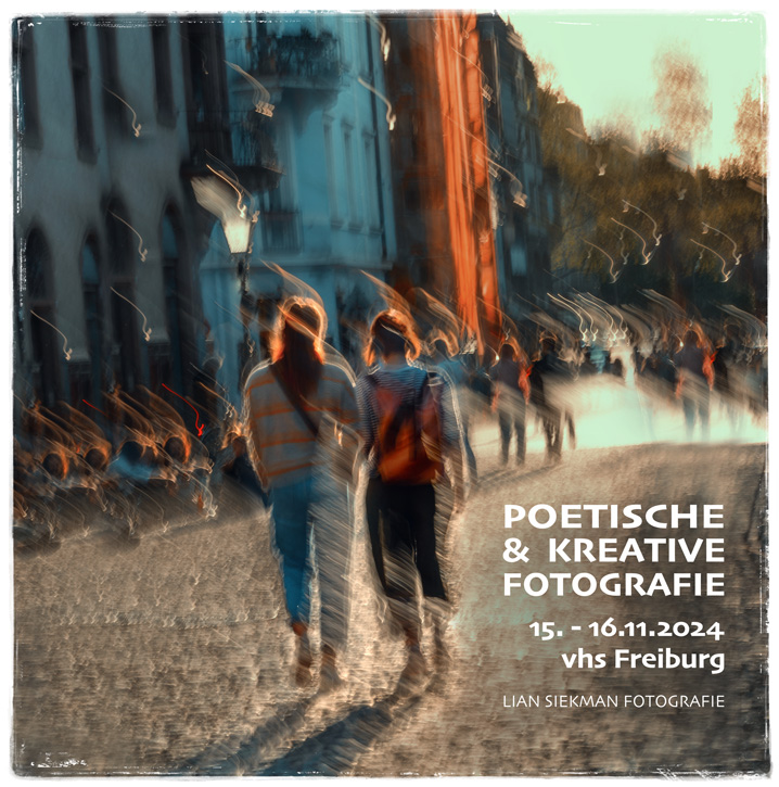 Poetische und kreative Fotografie Nov. 2024